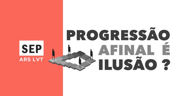 SEP progressao greve ARSLVT 640x340